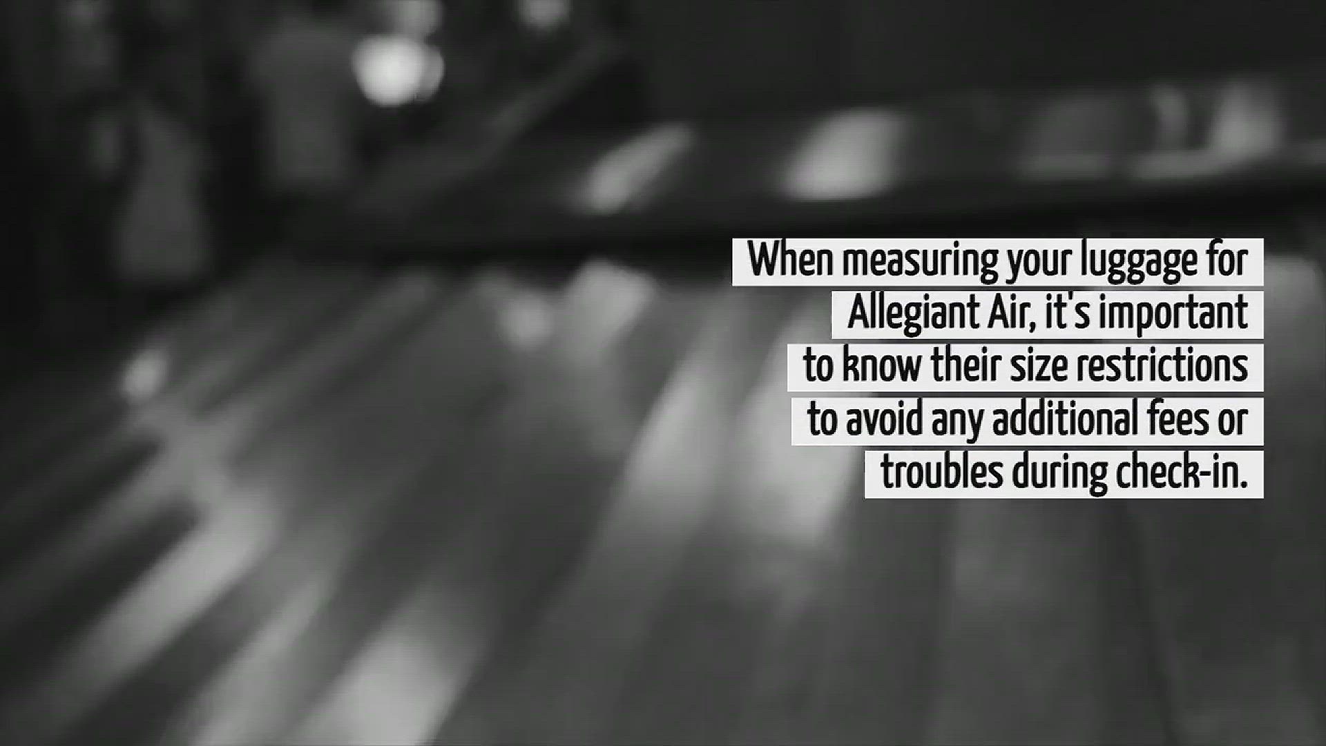 Video thumbnail for How To Measure Luggage For Allegiant Air