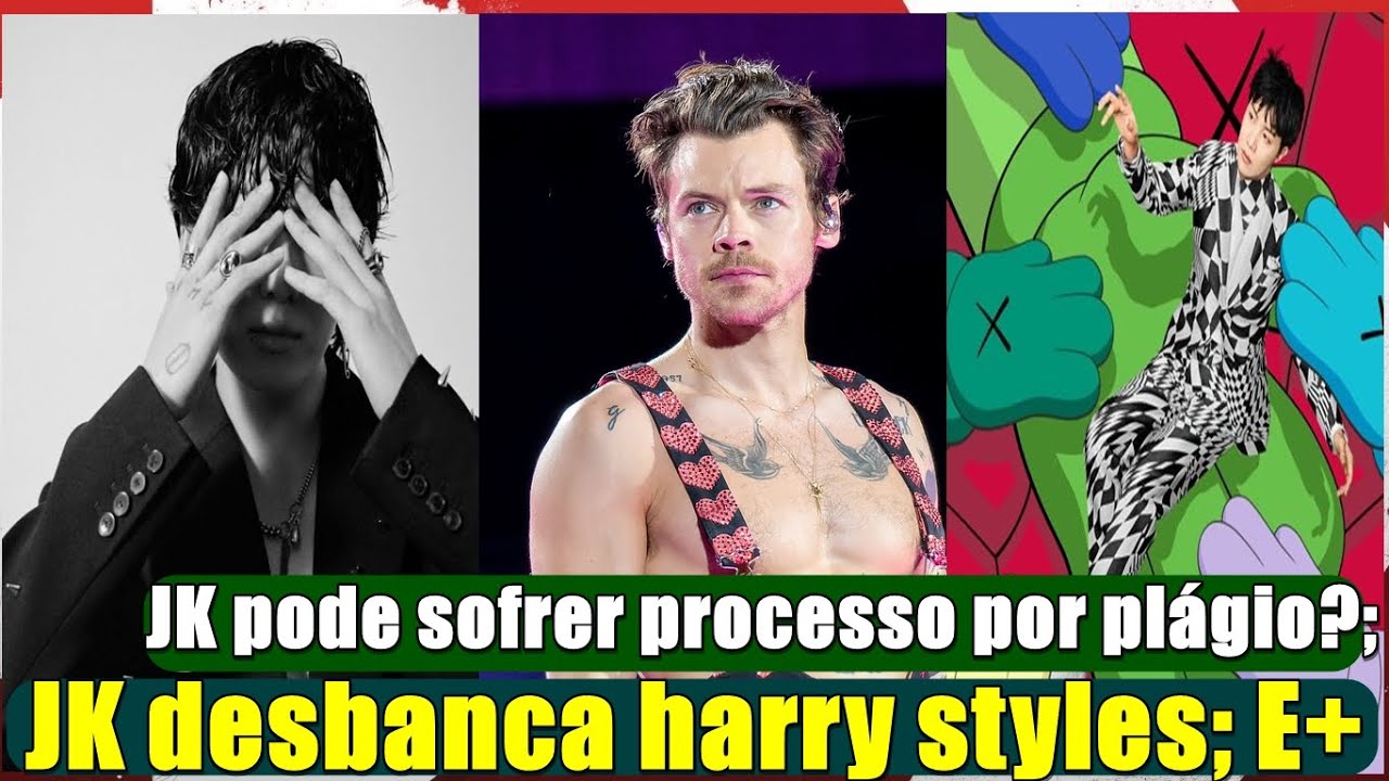 Video thumbnail for JK desbanca harry styles; JK pode sofrer processo por plágio?; E mais