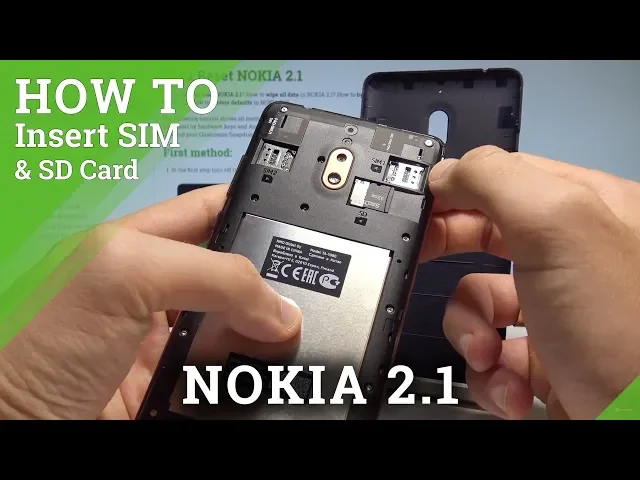 Video thumbnail for How to Insert SIM and SD in NOKIA 2.1 - Install Nano SIM / Set Up Micro SD
