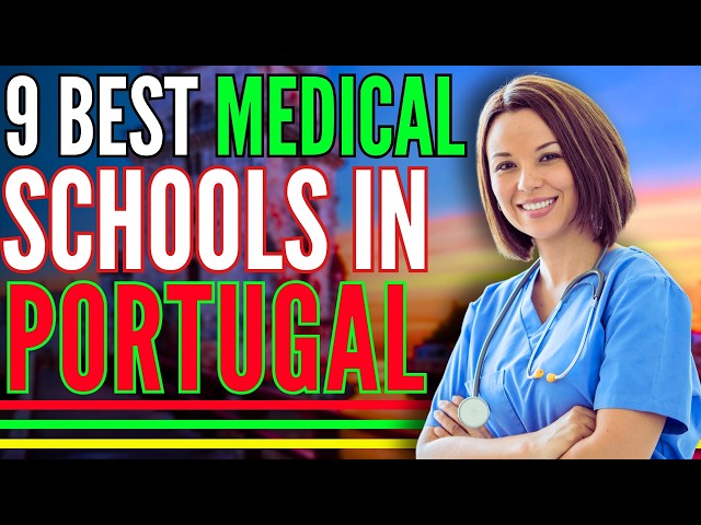 Video thumbnail for 9 Best Medical Schools in Portugal | Study in Portugal