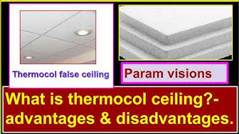 'Video thumbnail for What is a thermocol ceiling? - their advantages & disadvantages.'