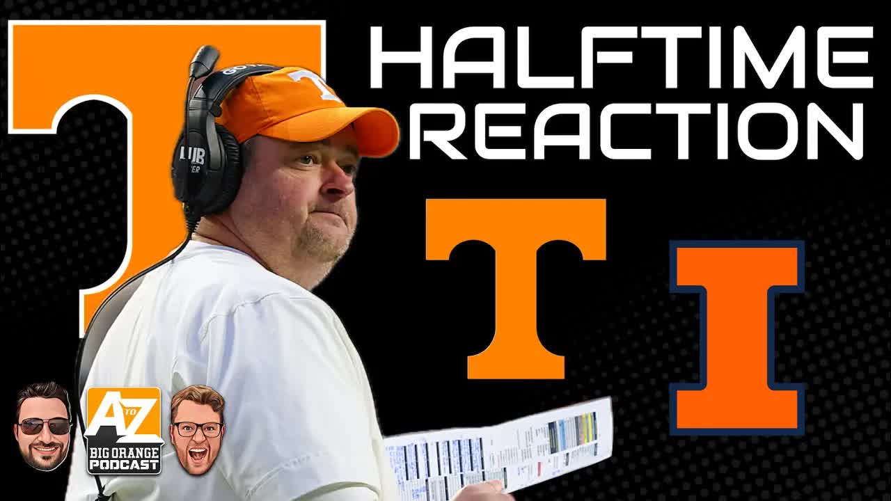 Video thumbnail for A to Z Sports - Tennessee Volunteers: vols halftime reaction: tennessee vs illinois, offensive struggles and key players
