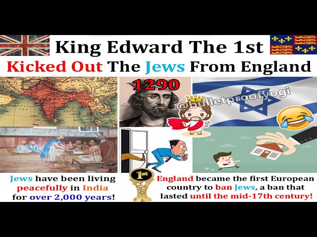 Video thumbnail for 1290 King Edward The 1st Kicked Out The Jews From England!