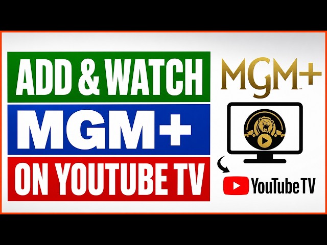 Video thumbnail for How To Add And Watch MGM+ On YouTube TV? [in 2026]