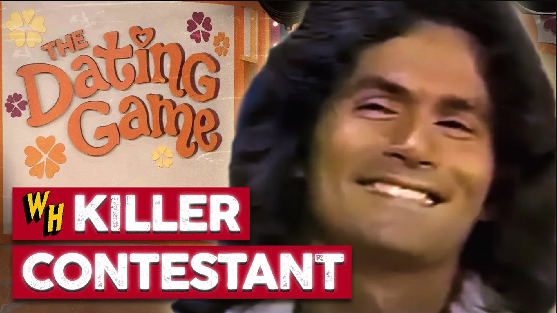 Video thumbnail for When A Serial Killer Went On The Dating Game...
