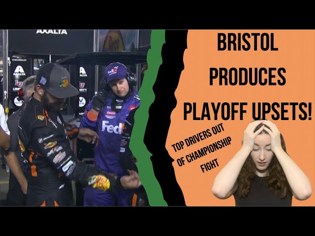 Video thumbnail for Bristol Produces Playoff Upsets! Top Drivers Out of Championship Fight.
