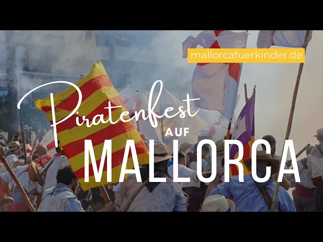 Video thumbnail for Piratenfest auf Mallorca: Es Firó in Sóller