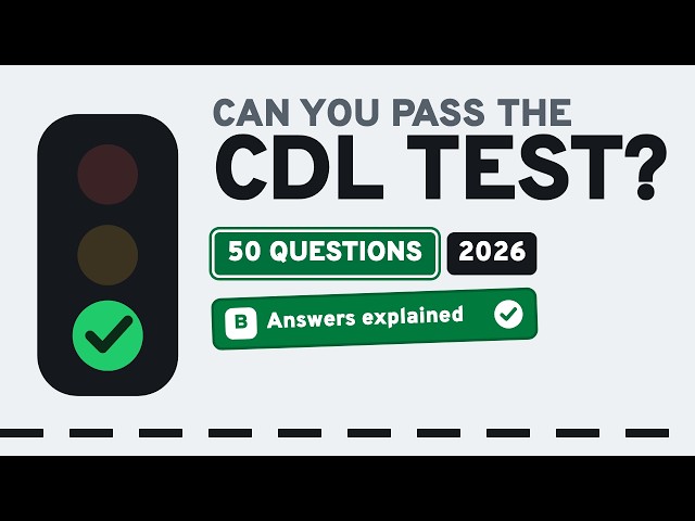 Video thumbnail for CDL General Knowledge Practice Test 2026 (50 Questions, Answers Explained) #cdl #practicetest