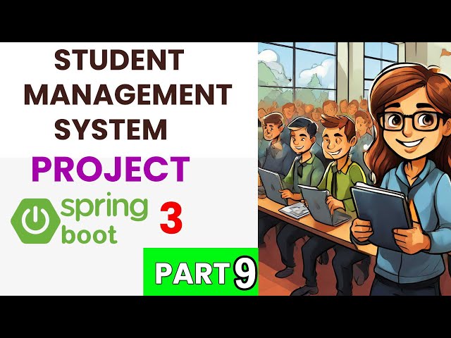 Complete Student Management System Project Using Spring Boot Part 9 ...