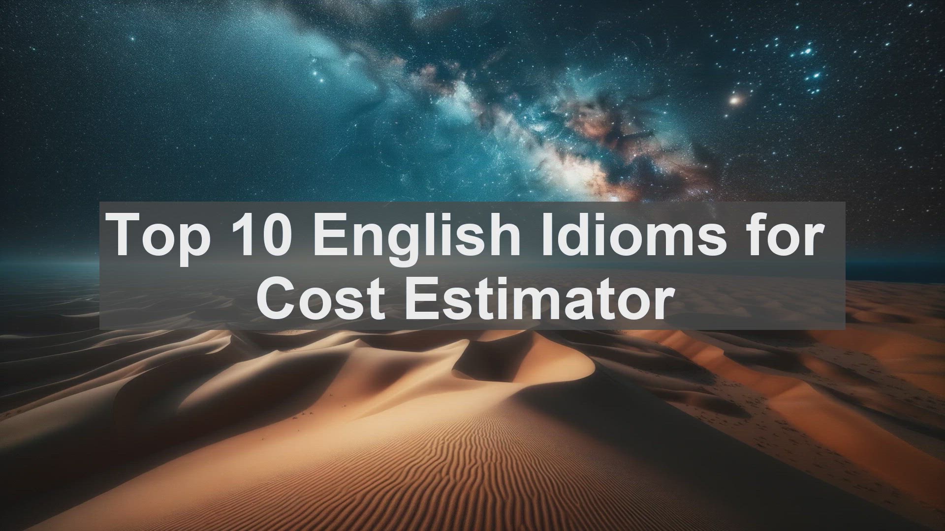 'Video thumbnail for Top 10 English Idioms for Cost Estimator'
