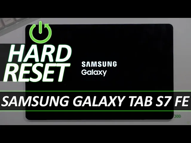 Video thumbnail for How to Hard Reset SAMSUNG Galaxy Tab S7 FE – Wipe Data / Restore Defaults