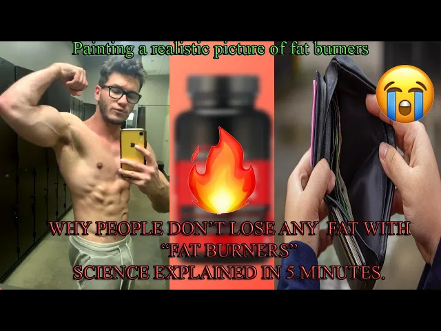 Video thumbnail for Stop BURNING a hole in your wallet with FAT burners! (why they don't work explained in under 5 mins)