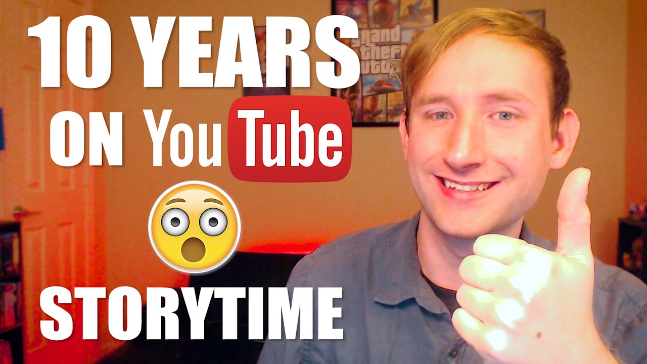Video thumbnail for 10 YEARS ON YOUTUBE - My YouTube Storytime