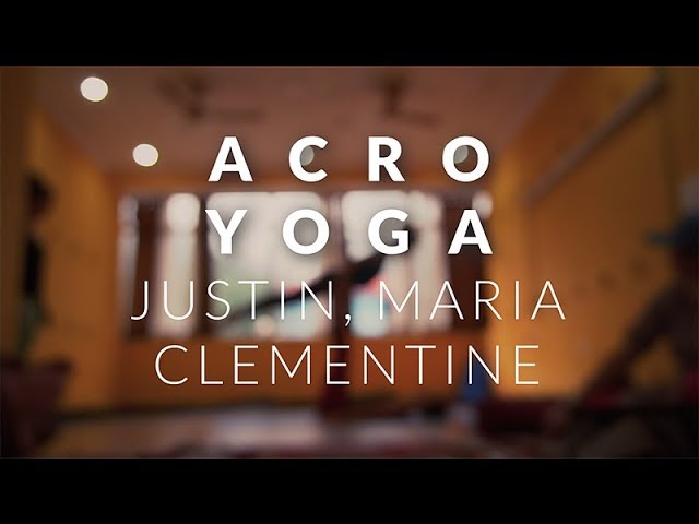 Video thumbnail for ACRO YOGA | JUSTIN, MARIA, CLEMENTINE | Yoga Teacher Training in Rishikesh India