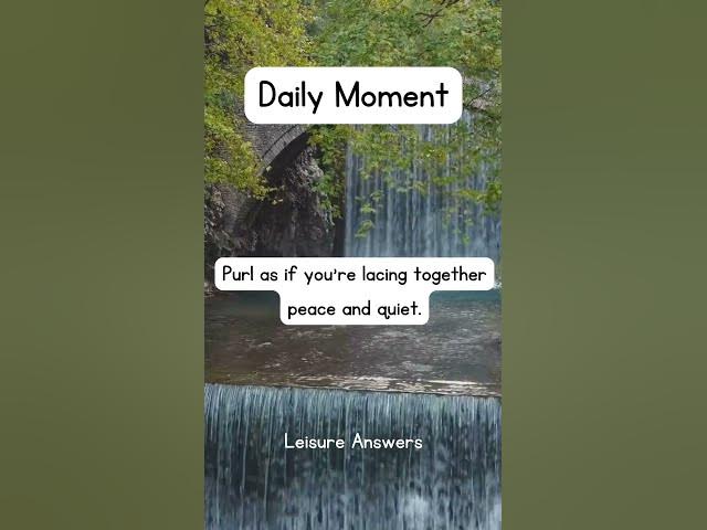 Video thumbnail for Find Calm in Knitting  #shorts #motivation #leisure #inspirational #wellness #wellbeing