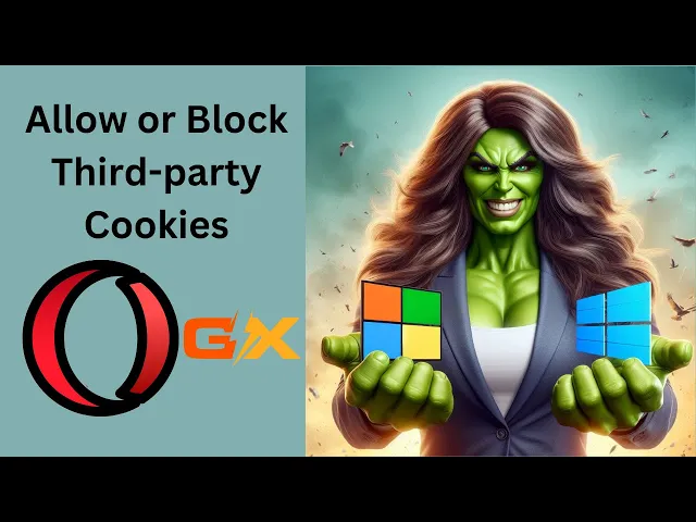 'Video thumbnail for How to Allow or Block Third party Cookies in Opera GX on Windows 11 or 10 | GearUpWindows Tutorial'