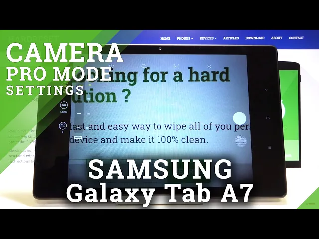 Video thumbnail for How to Use Camera Pro Mode in SAMSUNG Galaxy Tab A7 2020 – Find Advanced Camera Options