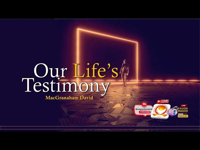 Video thumbnail for Our Life's Testimony