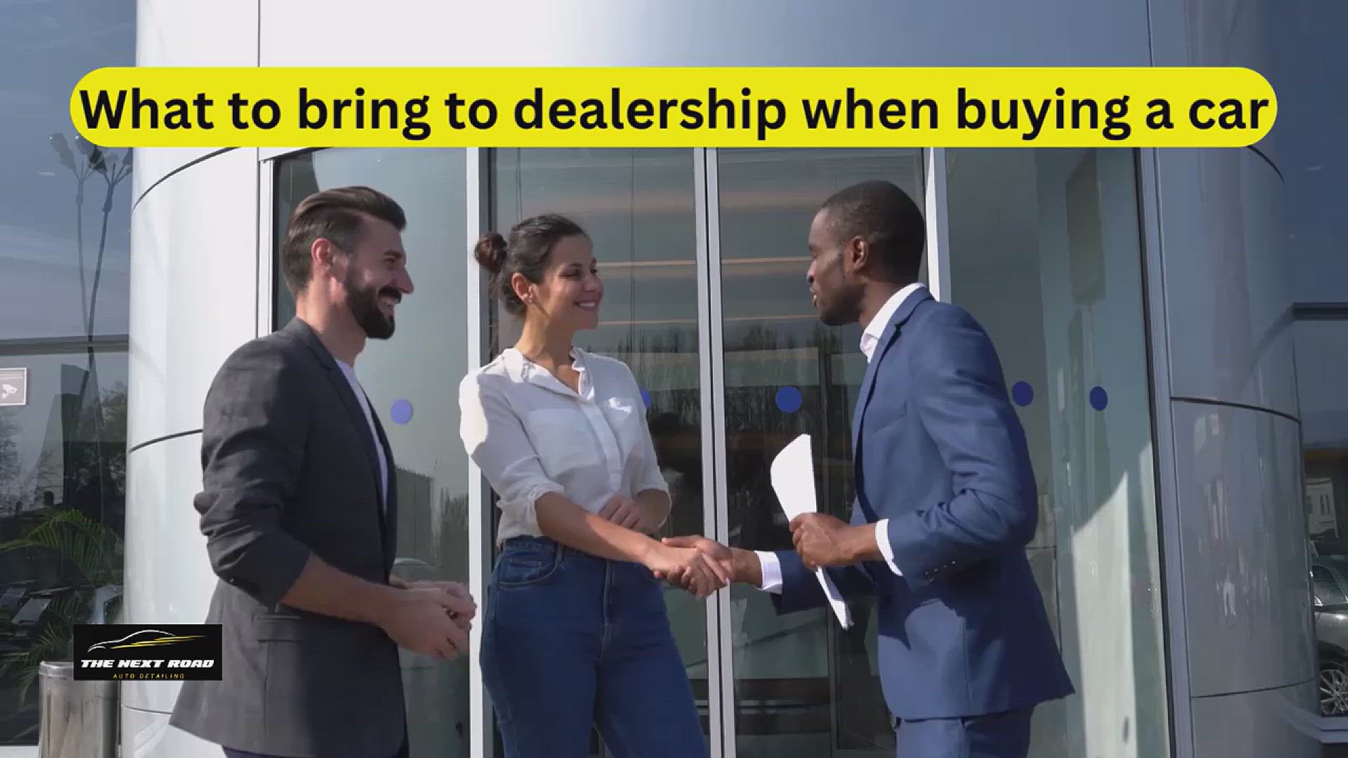 'Video thumbnail for What To Bring to Dealership When Buying A Car'