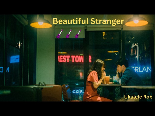 Video thumbnail for Beautiful Stranger's [Baritone Ukulele] cords & lyrics in Description.