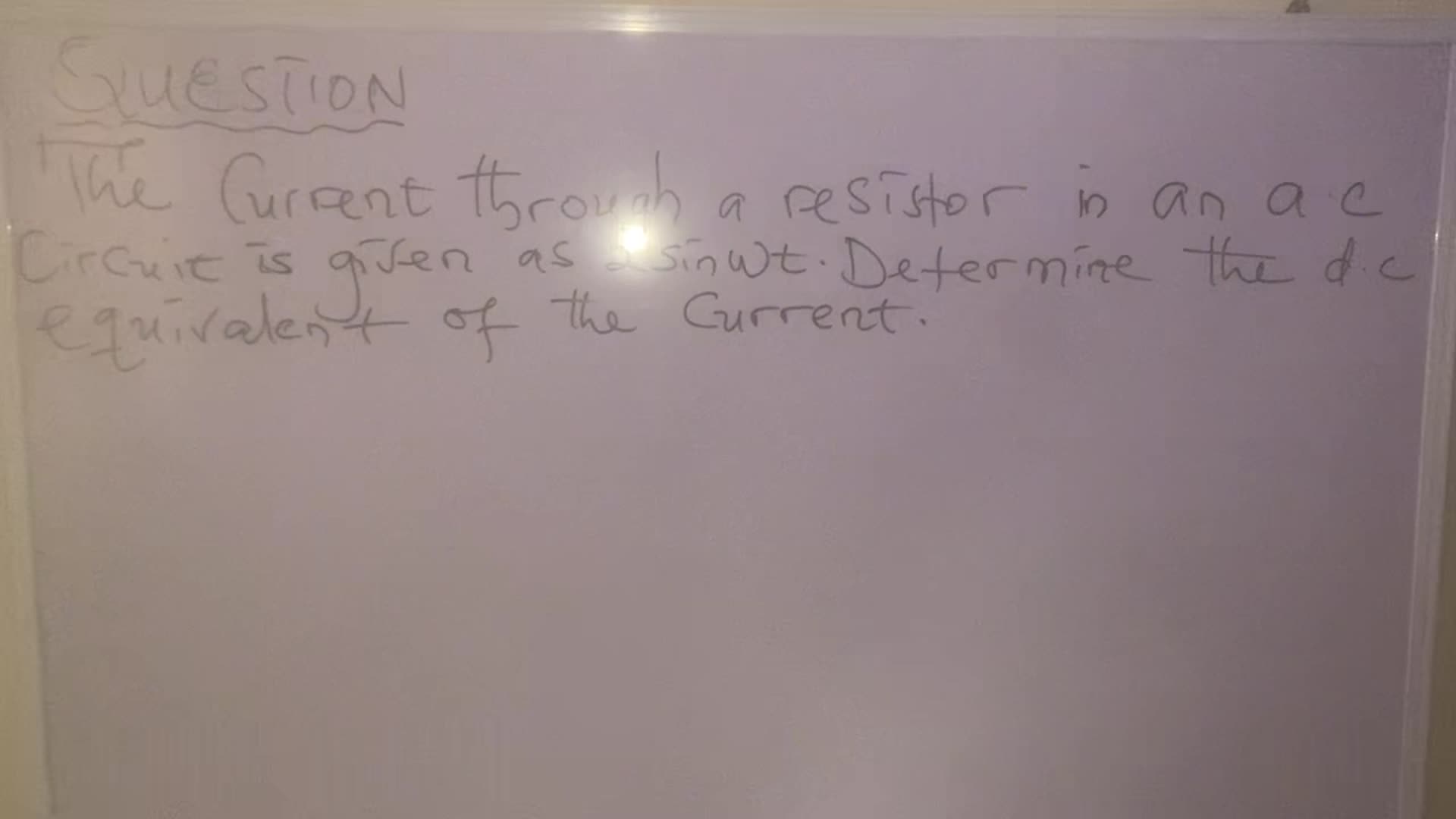 'Video thumbnail for The current through a resistor in an a.c circuit is given as 2sinwt. Determine the d.c equivalent of the current.'