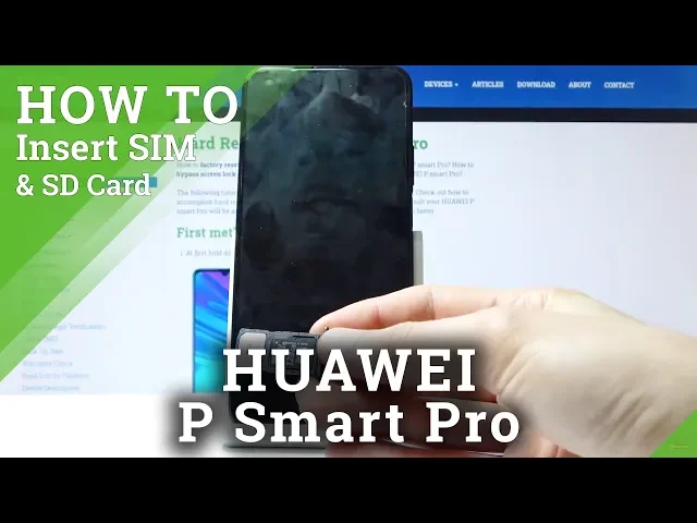 Video thumbnail for HUAWEI P Smart Pro Insert Nano SIM and Micro Card