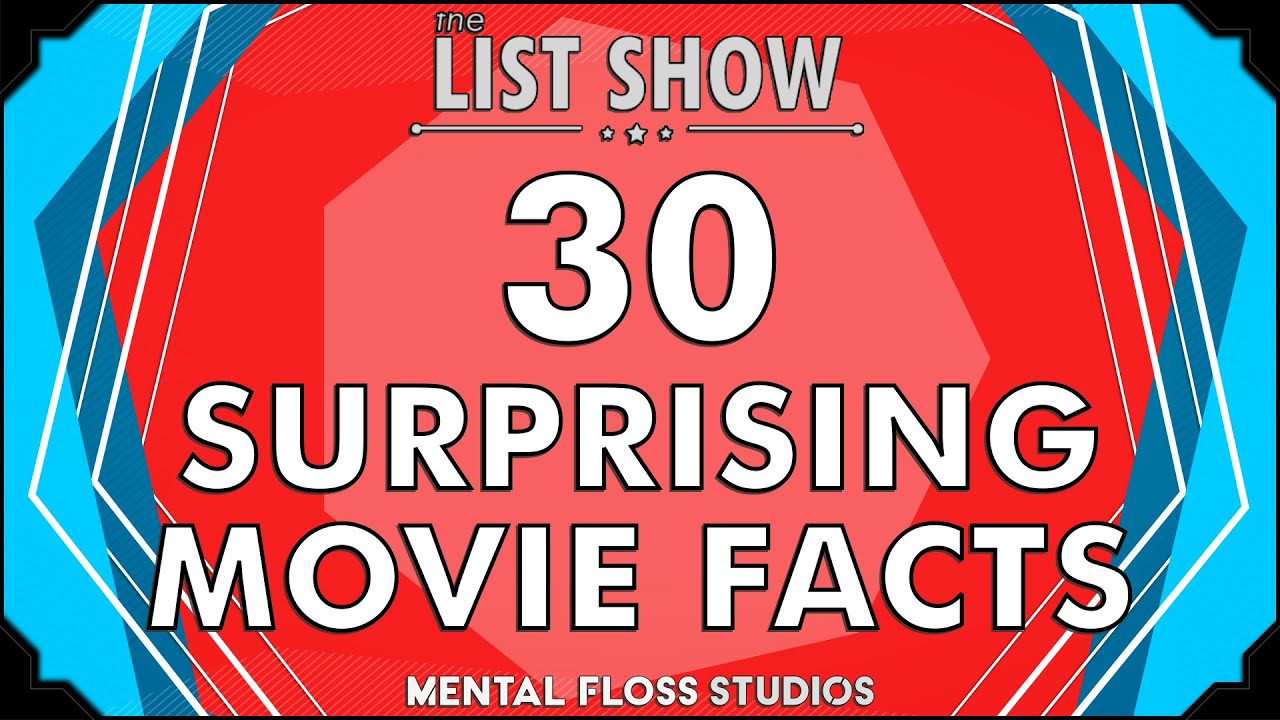 Video thumbnail for 30 Surprising Movie Facts | Mental Floss
