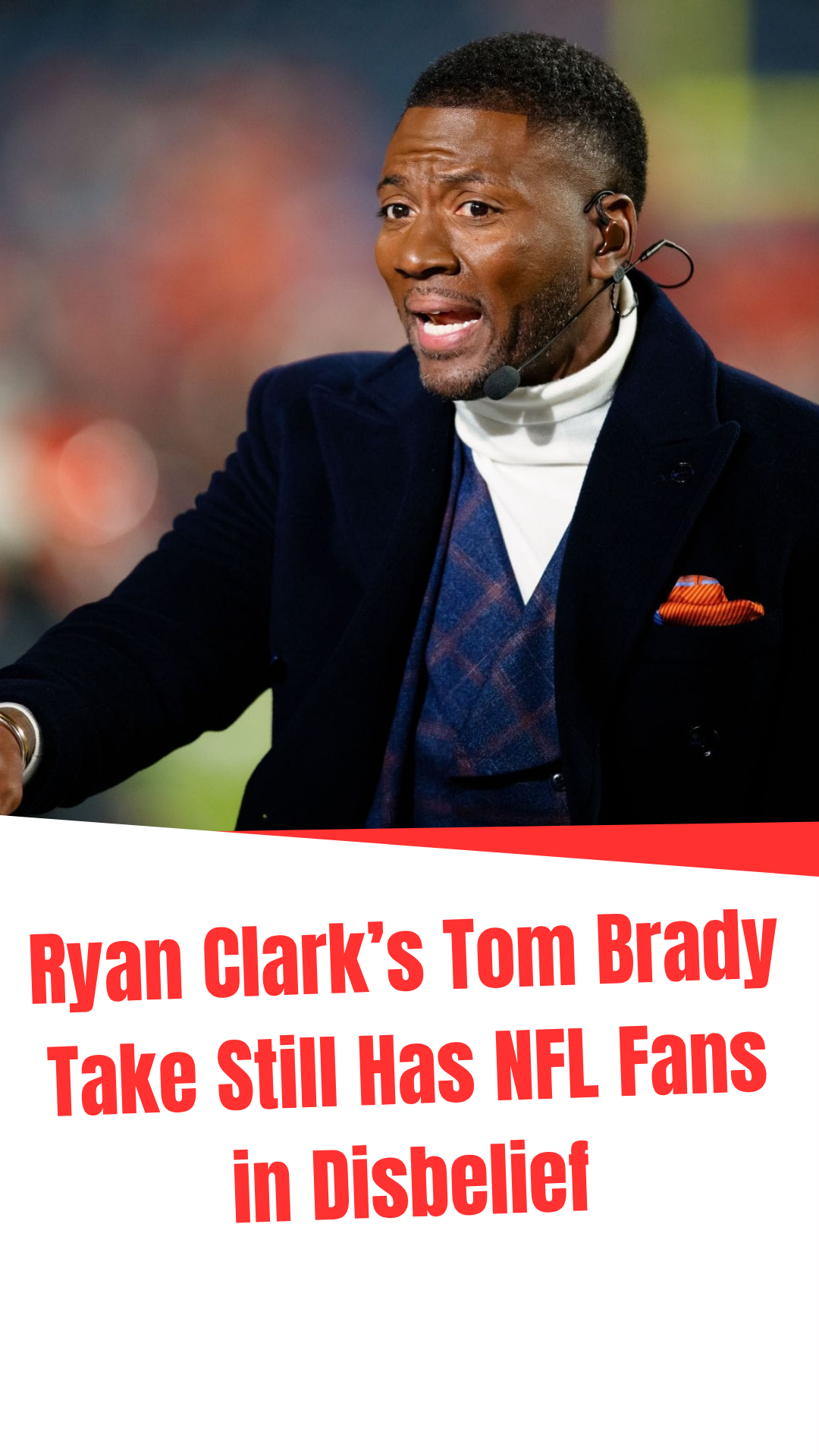 Video thumbnail for Ryan Clark’s Tom Brady Take Still Has NFL Fans in Disbelief