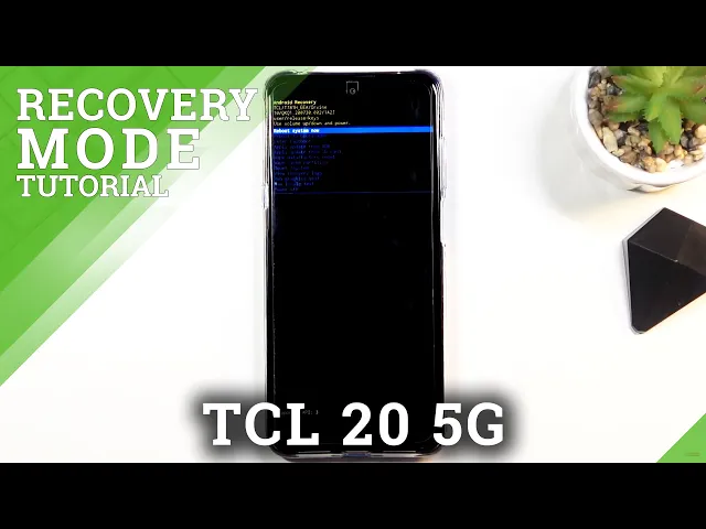 Video thumbnail for Recovery Mode on TCL 20– Enter / Quit Recovery Mode