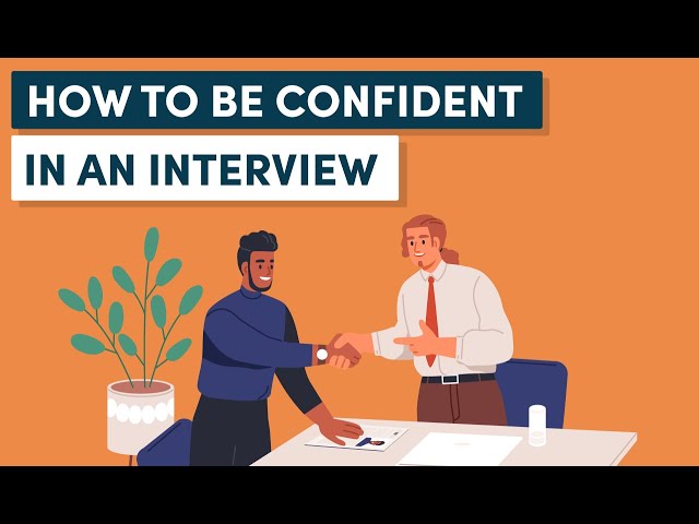 'Video thumbnail for How to Be Confident in an Interview and Overcome Your Nerves'