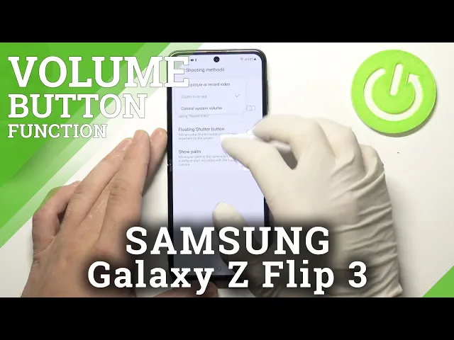 Video thumbnail for How to Check Camera Volume Buttons Function in Samsung Galaxy Z Flip 3?