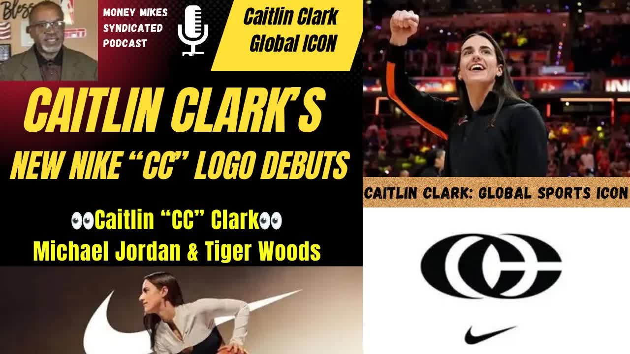 'Video thumbnail for money mike’s syndicated podcast: caitlin clark's nike cc logo: a new jordan or tiger for women's sports?'