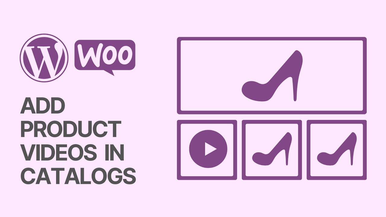 'Video thumbnail for How to Add Product Videos to Your WooCommerce Galleries & Catalogs_ WordPress Tutorial 🛒'