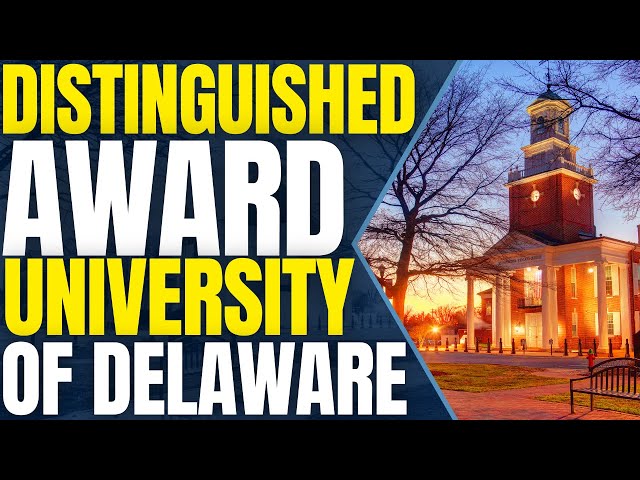 Video thumbnail for Distinguished Scholars Award at University of Delaware (2025) | Study in the United States
