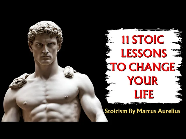 'Video thumbnail for 11 Lessons that you will remember for the rest of your life #stoicism #stoic #motivation #philosophy'