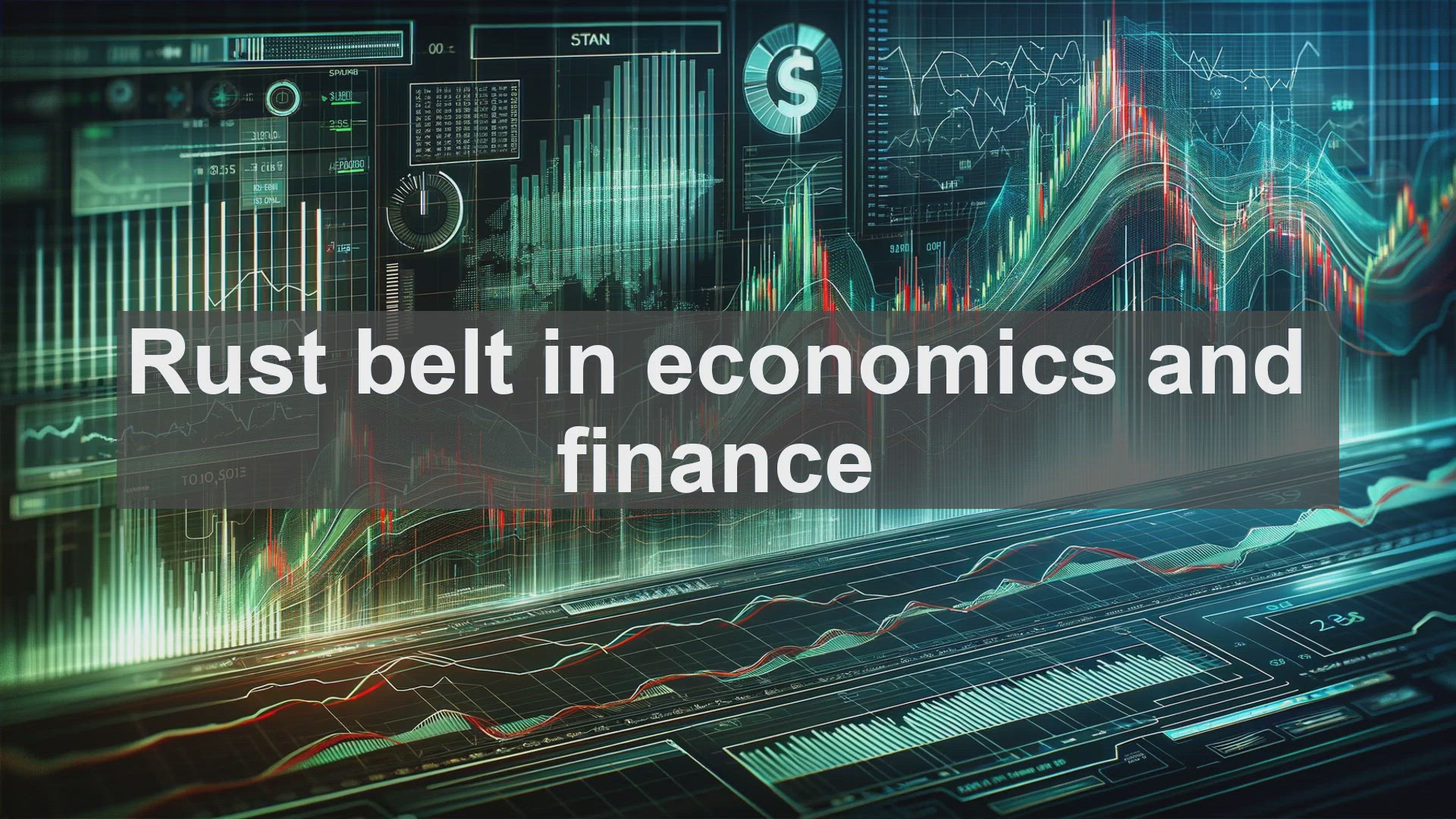 'Video thumbnail for Rust belt in economics and finance'