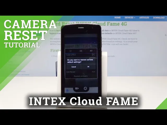 Video thumbnail for How to Restore Camera Settings in INTEX Cloud FAME 4G - Fix Camera Configuration