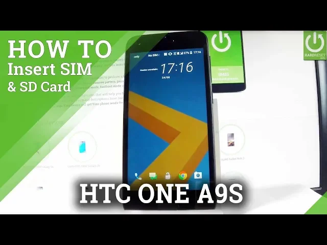 Video thumbnail for Insert SIM and SD in HTC One A9s - Install Nano SIM & Micro SD Card