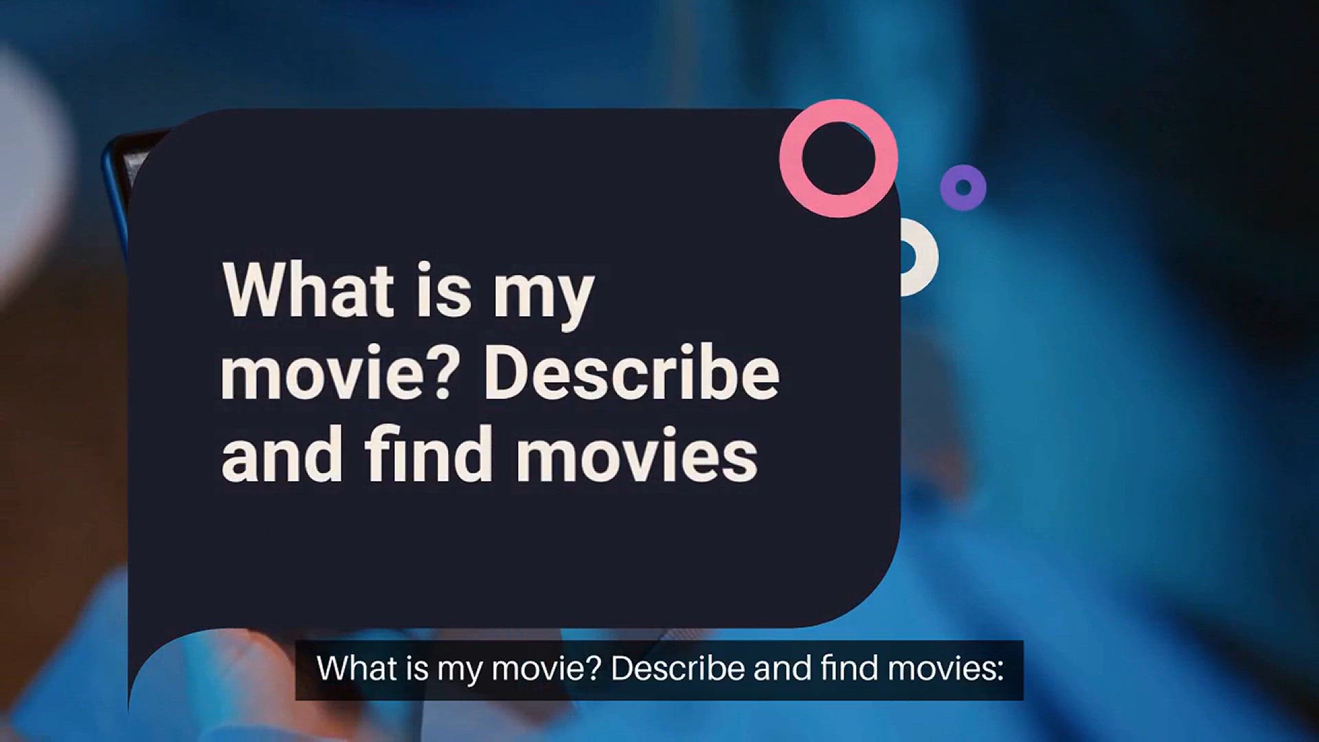 Video thumbnail for What is My Movie? Describe and Find Movies