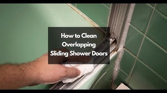 Video thumbnail for How to Clean Overlapping Sliding Shower Doors – CleaningTuts