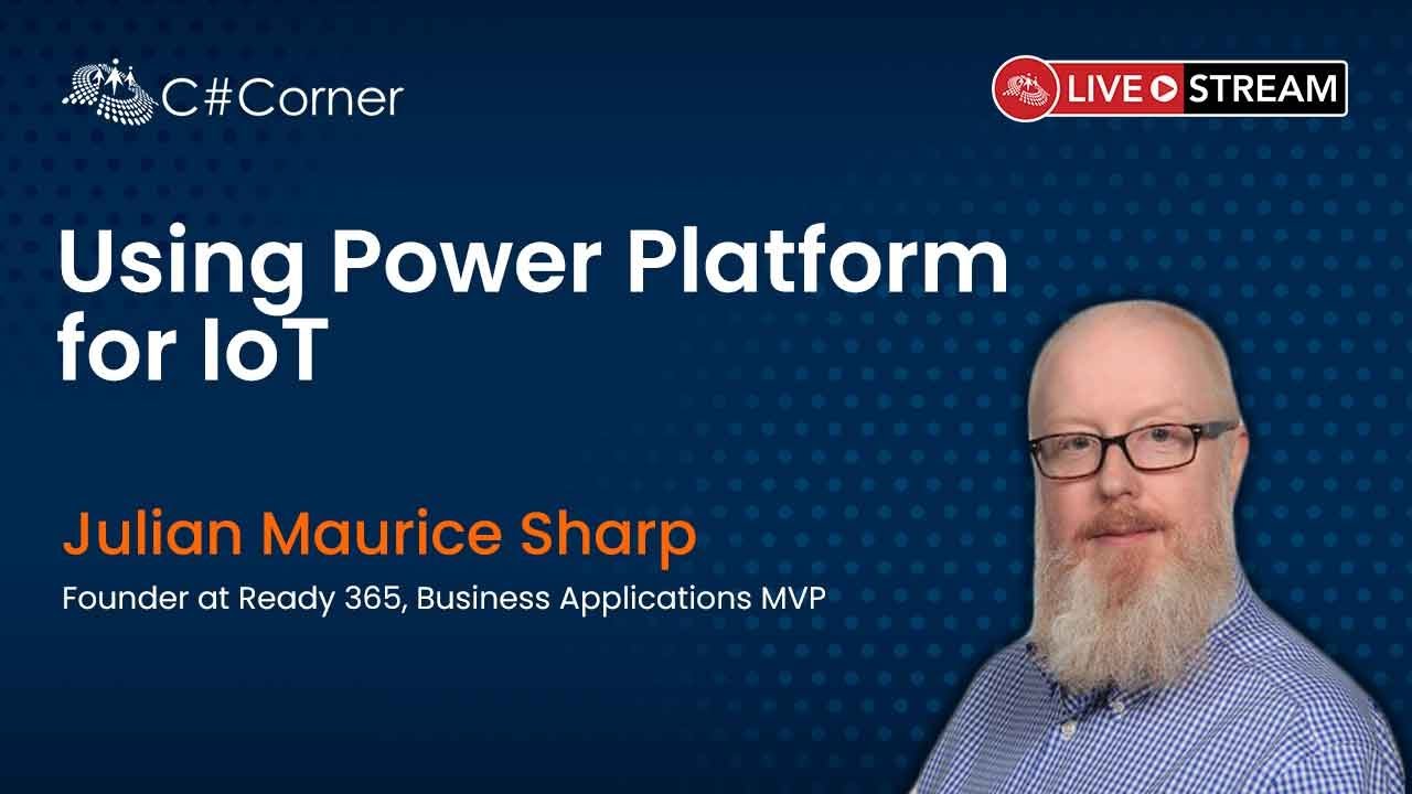 'Video thumbnail for Using Power Platform for IoT || IoT Virtual Conference'