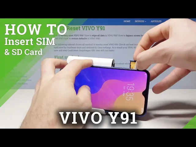Video thumbnail for How to Insert SIM & SD in VIVO Y91 - Nano SIM & Micro SD Card Installation