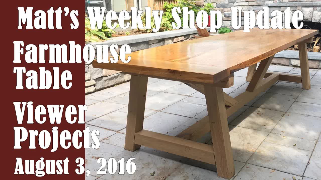 Video thumbnail for Matt's Weekly Shop Update - August 3, 2016