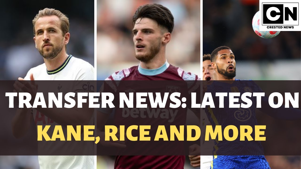 Video thumbnail for Transfer News: Latest updates you must not miss