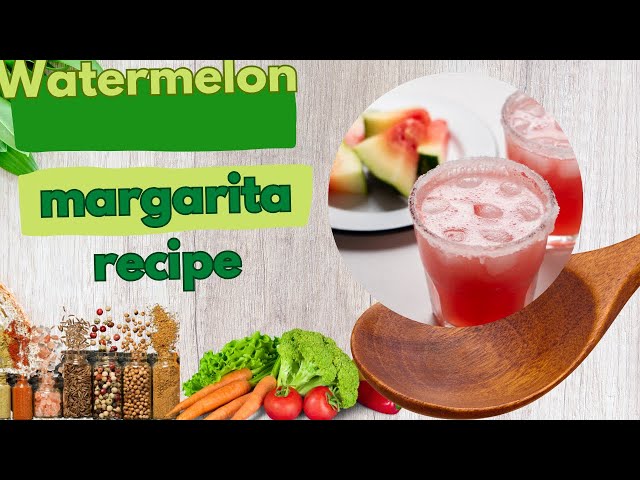 'Video thumbnail for Watermelon margarita recipe-video'