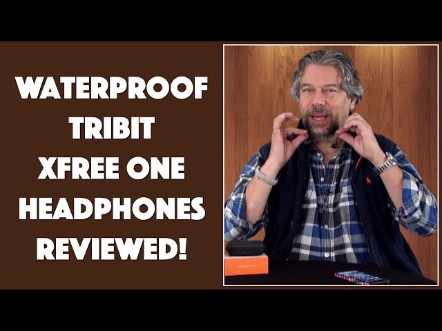 Video thumbnail for The Waterproof Tribit Xfree One Headphones - REVIEWED