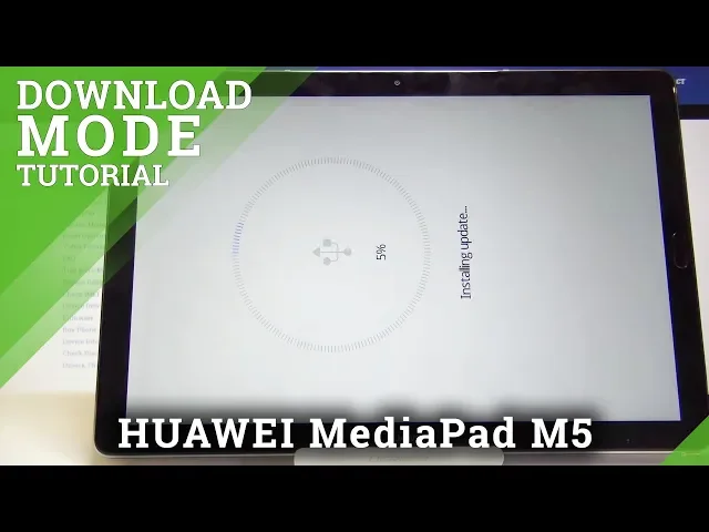 Video thumbnail for How to Boot into Download Mode in HUAWEI MediaPad M5 - Open & Exit Download Mode