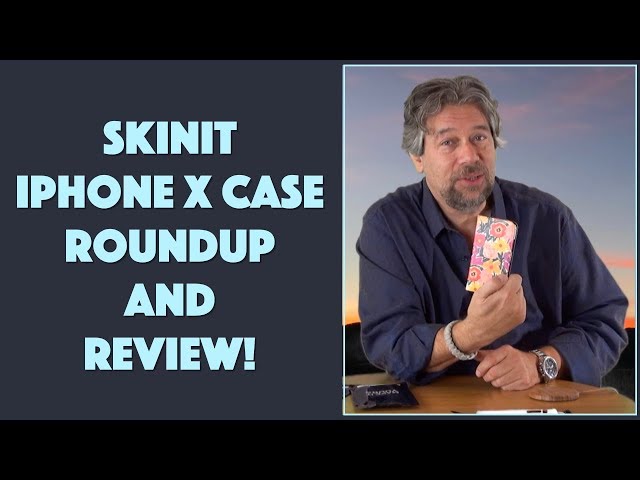 Video thumbnail for The Great Skinit iPhone X Case Roundup and Review!!