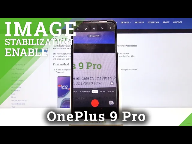 Video thumbnail for How to Activate Image Stabilization on OnePlus 9 Pro – Picture Settings