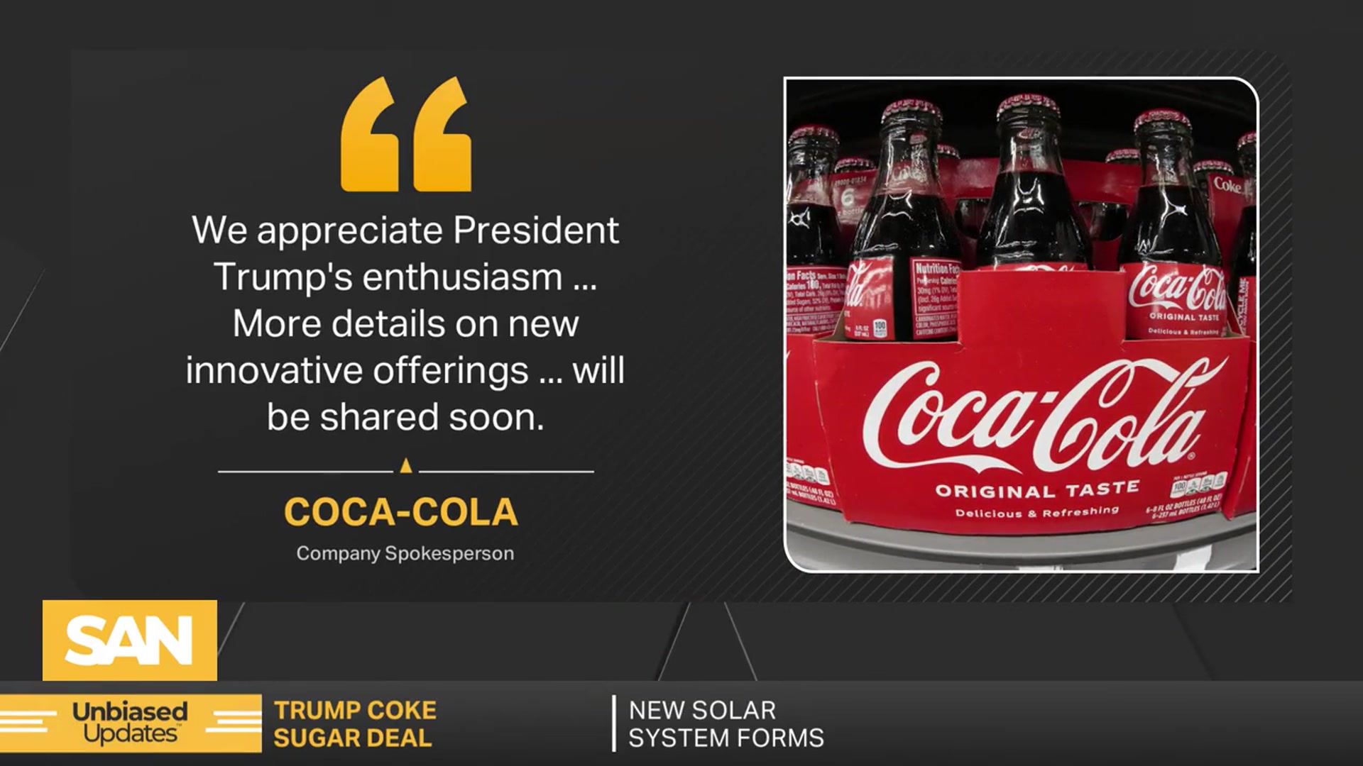 'Video thumbnail for Trump claims Coke will switch to cane sugar, but details remain unclear'